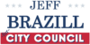 Jeff Brazill for City Council